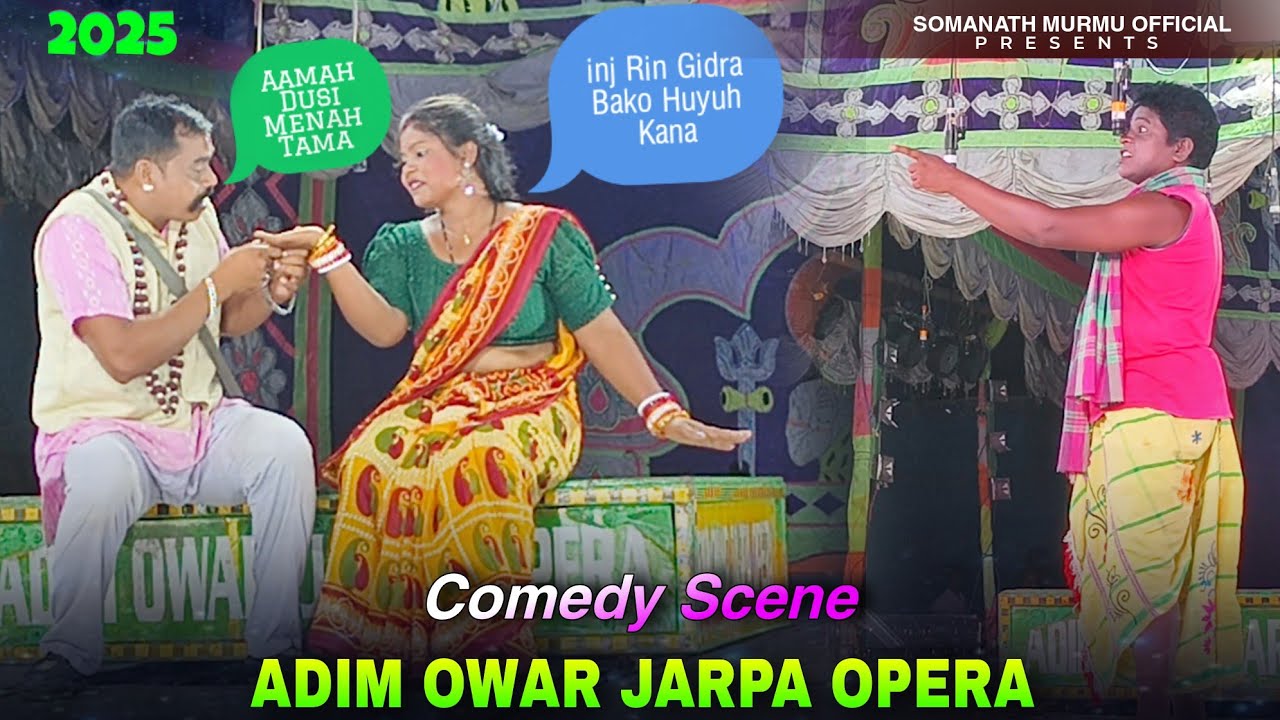 Adim Owar Jarpa Opera Comedy  | Santali Jatra Comedy Video 2025 | Somanath Murmu Official