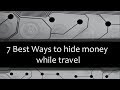 7 Best Ways to Hide Money While Traveling