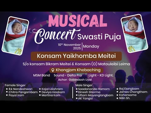 SWASTI PUJA MUSICAL CONCERT KONSAM YAIKHOMBA MEITEI MSM BAND