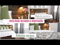 Ideas para  Decorar por Verano + Nuevo Colchon de memory foam Nighslee (Reseña)