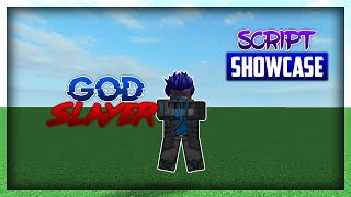 SCRIPT SHOWCASE: God Slayer