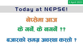 Today at NEPSE 3 April 2023