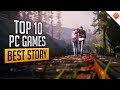 Top 10 PC Games with The Best Story | Part 1