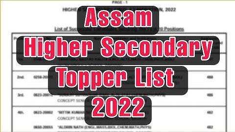 Assam Higher Secondary Topper List 2022 | Assam HS Topper List | AHSEC Topper 2022