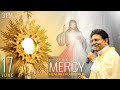 Divine Mercy Adoration Live Today | Fr Augustine Vallooran | 17 June | Divine Retreat Centre