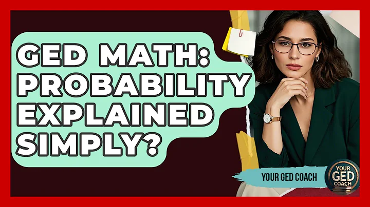 GED Math: Probability Explained Simply? - Your GED Coach