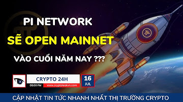 [Crypto 24h] - Mod Pi Liên Tục "Úp Mở" Về Thời Gian Khởi Chạy Open Mainnet
