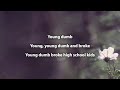 Young Dumb And Broke Ft LIL YACHTY x RAE SREMMURD Mp3