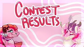 contest results FINALLY(sincerest apologies)