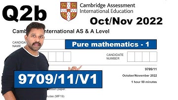 CAIE 9709/11/O/N/22/V1 | Q.No.2b | Integration & finding function/+C | Pure Math1-Oct/Nov 2022