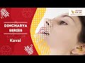 Dincharya series  kaval by dr aditi kulkarni