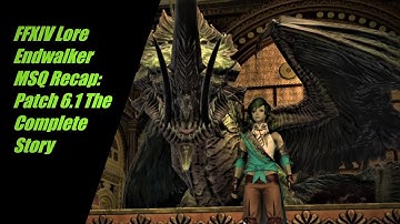 Endwalker MSQ Recap: Patch 6.1 Newfound Adventure The Complete Story (FFXIV Lore)