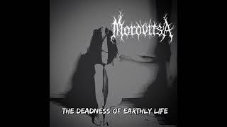 Download Lagu Morovitsa - The Deadness of Earthly Life [FULL ALBUM EP] 2026 MP3