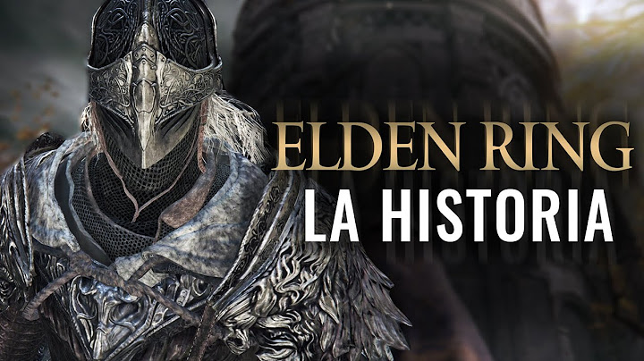LA HISTORIA COMPLETA DE ELDEN RING EXPLICADA Y RESUMIDA (LORE)