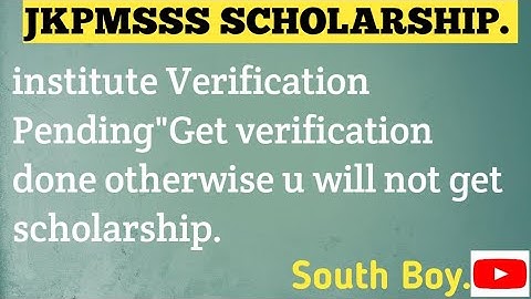 JKPMSSS VERIFICATION BY INSTITUTE PENDING SEE VEDIO TO KNOW WHAT TO DO/VERY IMPORTANT/South Boy
