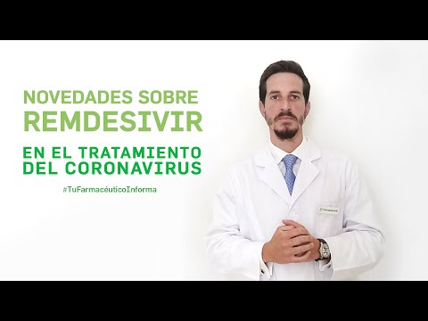 Novedades sobre remdesivir en el tratamiento de la COVID19. Tu Farmacéutico Informa