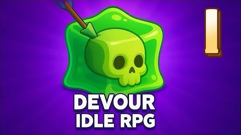 ✅ Devour Idle RPG / Gameplay Walkthrough / Part 1