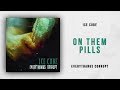 Ice Cube - On Them Pills (Everythangs Corrupt)