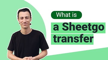 What is a Sheetgo transfer?