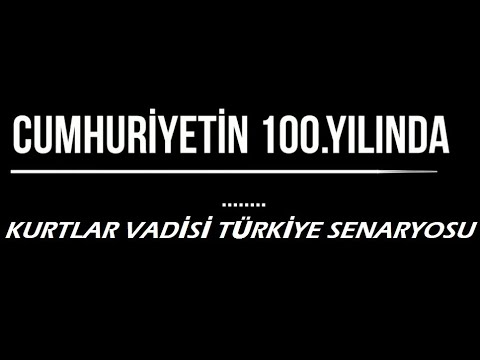 KURTLAR VADİSİ TÜRKİYE #FRAGMAN 100.YIL