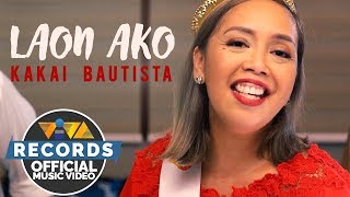 Philpop 2018 | Kakai Bautista - Laon Ako [Official Music Video] chords