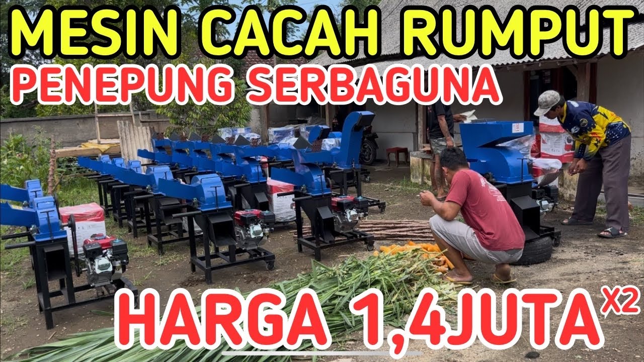 HARGA 1 JUTA 400 RIBU | MESIN CACAH RUMPUT MULTIFUNGSI | JANGAN LUPA DI KALI DUA