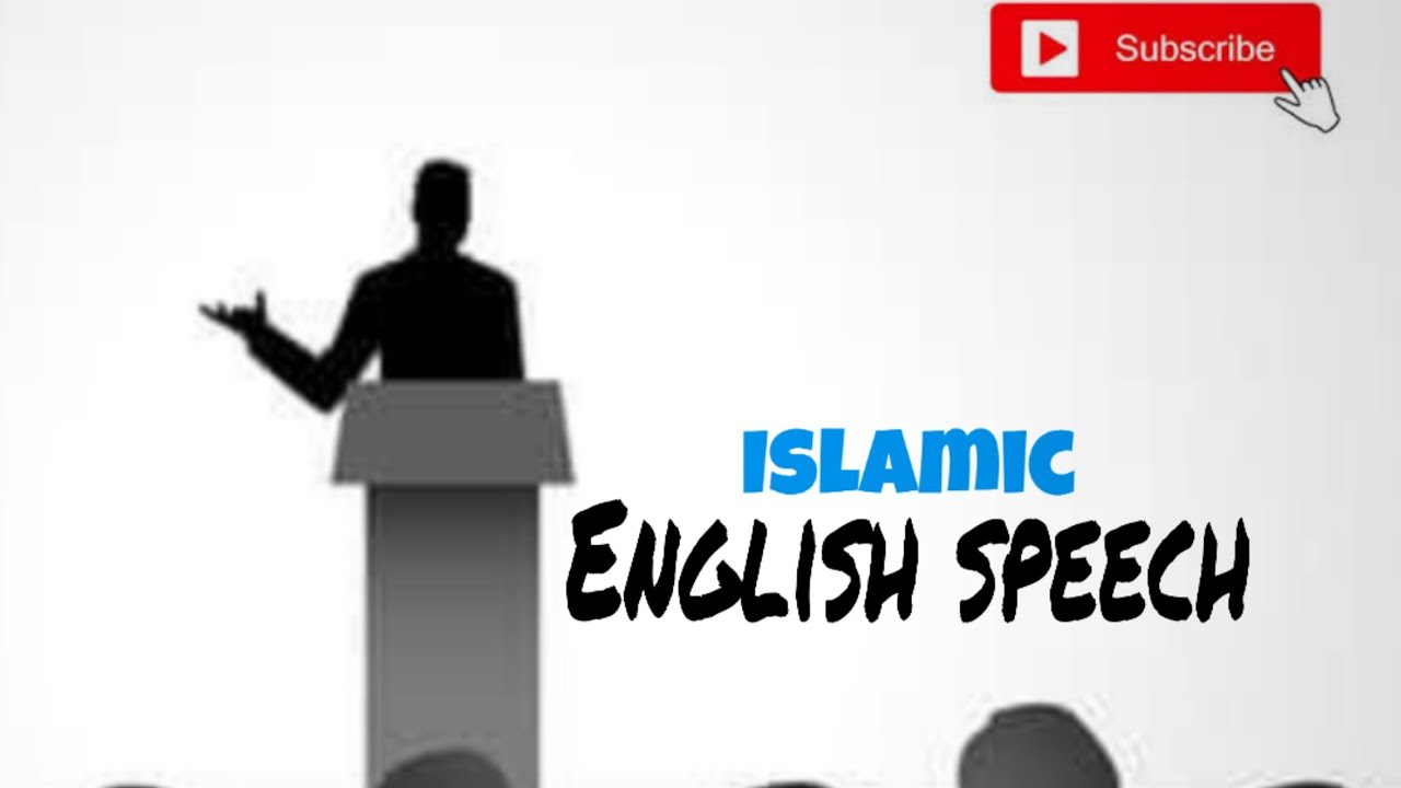 opening speech in english islamic