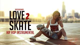 Love 2 Skate (Free Old School Hip Hop Instrumental)