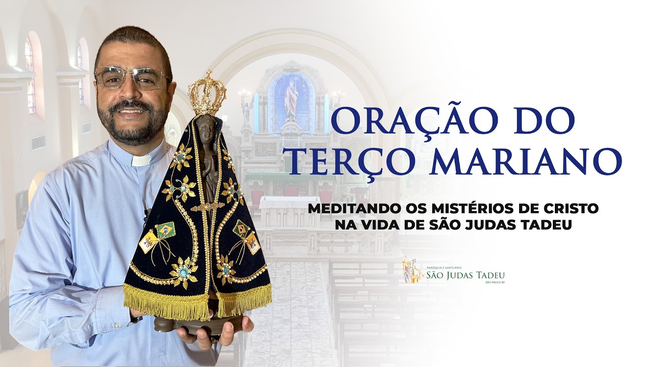 Santo Terço Ao Vivo • 18h • 09 de março de 2026