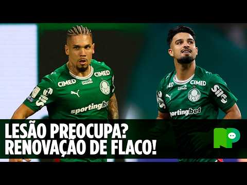QUAL A GRAVIDADE DA LESÃO DE PAULINHO? FLACO LÓPEZ RENOVANDO COM O PALMEIRAS!