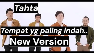 TAHTA - Tempat Yang Paling Indah (New Version Cover)