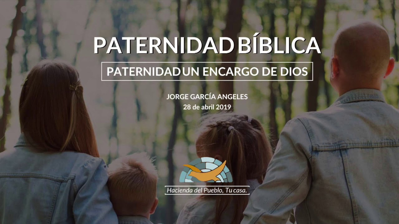Paternidad un encargo de Dios YouTube Paternidad un encargo de Dios YouTube