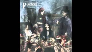 Purson - Well Spoiled Machine