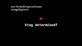 Save the World/Hopes and Dreams (LWM Remix)