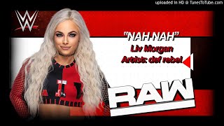 Liv Morgan 2020 v2 - "Nah Nah" WWE Entrance Theme