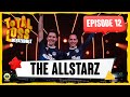 Total Loss Weekendmix | Episode 12 - The Allstarz