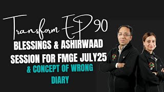Download Lagu Transform Ep 90 | Blessings \u0026 Ashirwaad session for FMGE July25 \u0026 Concept of Wrong Diary MP3 Download Lagu Transform Ep 90 | Blessings \u0026 Ashirwaad session for FMGE July25 \u0026 Concept of Wrong Diary MP3