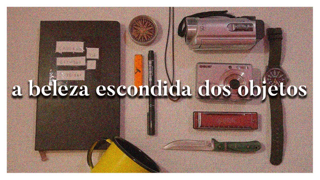 objetos que fazem uma coisa só (ou a importância das coisas reais)