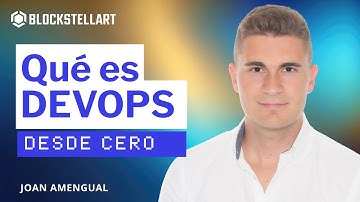 Qué es DevOps y cómo funciona el ciclo CI/CD explicado paso a paso