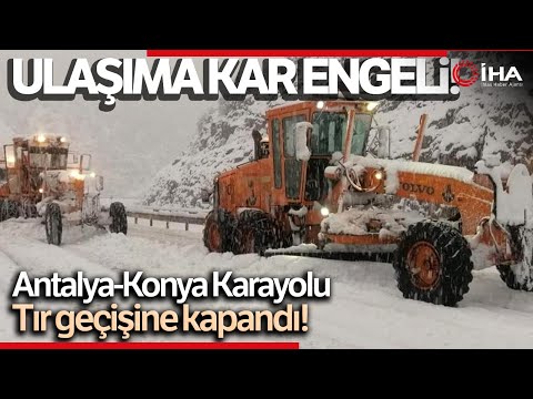 Antalya-Konya Karayolu'nda Sürücüler Kar Engeline Takıldı