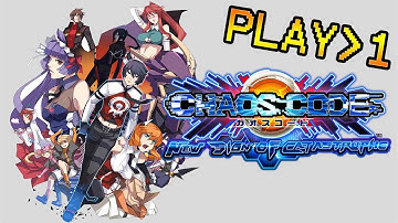 PLAY1 - Chaos Code: New Sign of Catastrophe