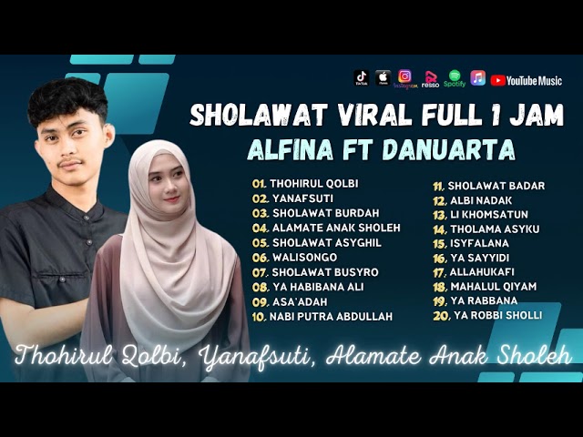 Full 1 Jam Alfina Nindiyani Ft Danuarta - Thohirul Qobi - Yanfsuti | Sholawat Terbaru # class=
