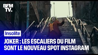 Joker: les escaliers du film devient le nouveau spot des instagrameurs