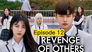 RINGKASAN FILM REVENGE OF OTHERS EPISODE 12 END