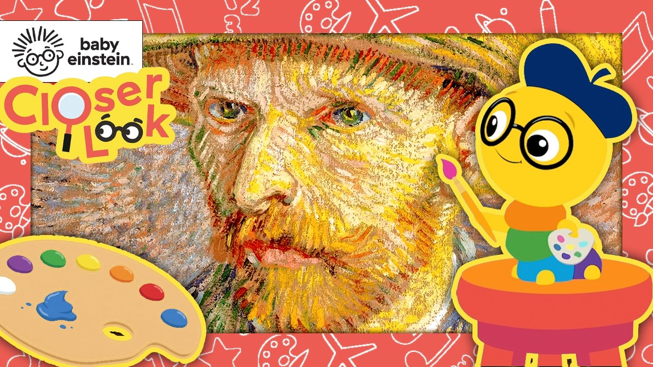 A Closer Look at Vincent Van Gogh | Baby Einstein | Learning Show for ...