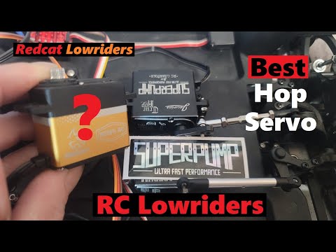 The BEST Redcat Lowrider Hop Servo Reefs 300 or Jevries Super Pump True Hop