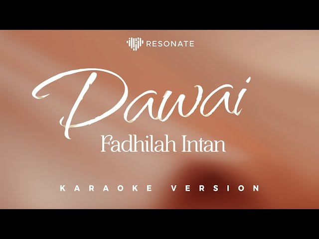 DAWAI (Karaoke Version) Nada Laki-laki | Male Key class=