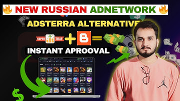 best russian ad network | adsterra alternatives for blogger | earn money online 2025