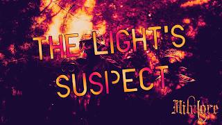 Nihilore - The Light's Suspect