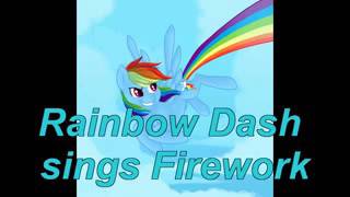Rainbow Dash sings Firework